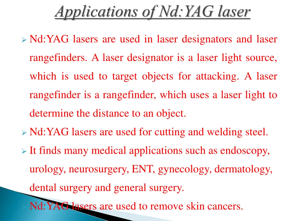 nd yag lasers are used in laser designators