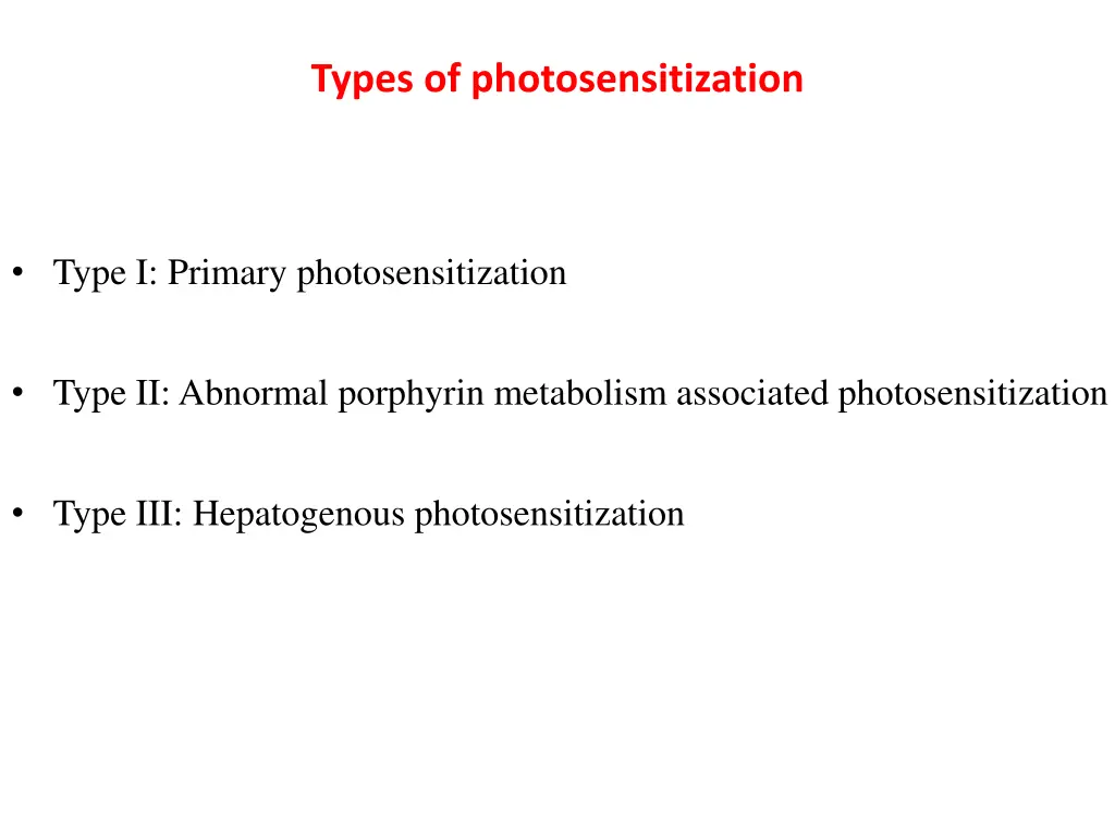 types of photosensitization