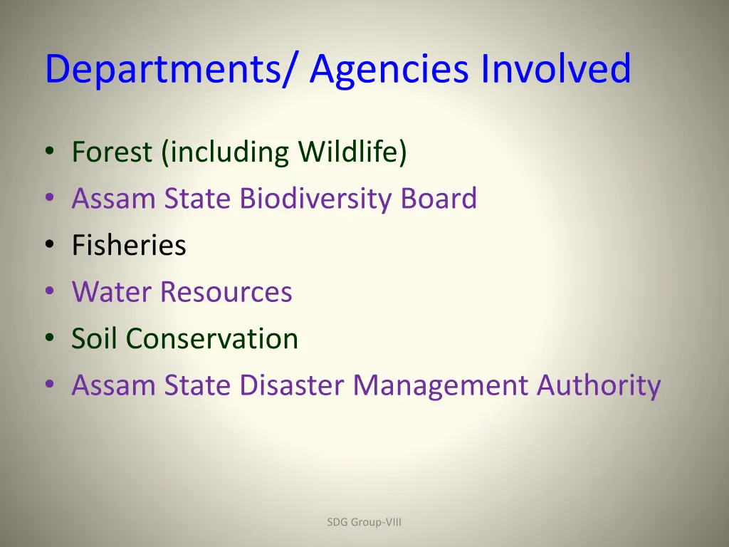 departments agencies involved