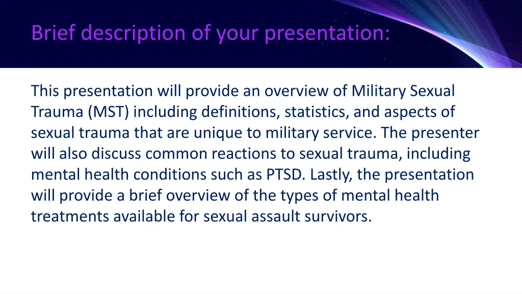 brief description of your presentation