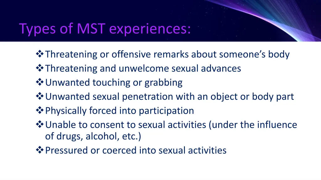 types of mst experiences