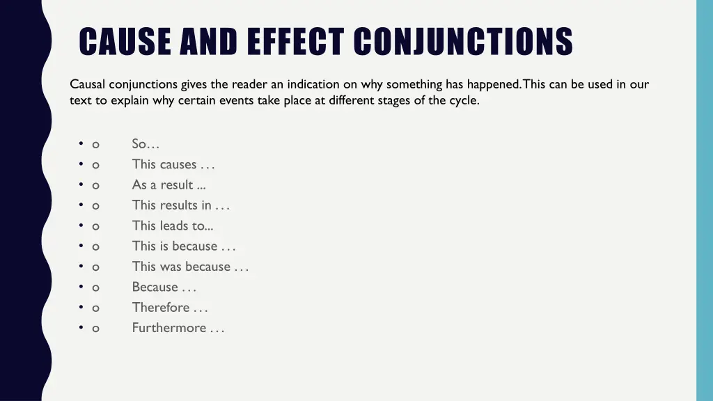 cause and effect conjunctions