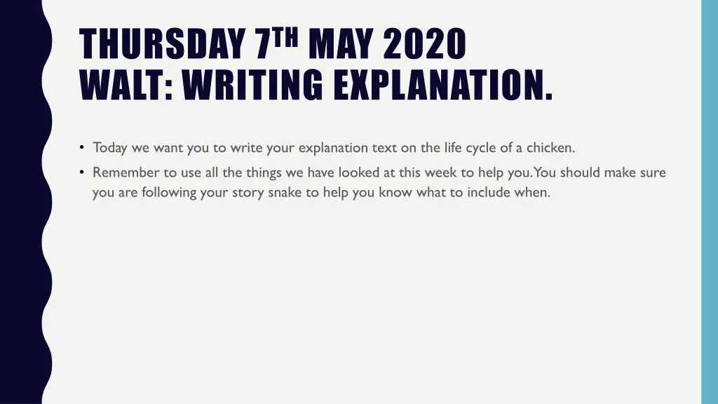 thursday 7 th may 2020 walt writing explanation