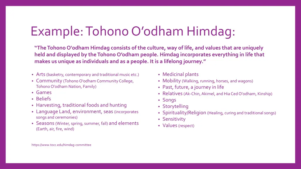 example tohono o odham himdag