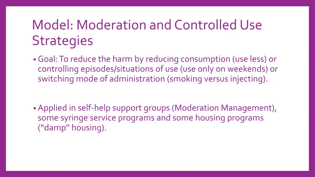 model moderation and controlled use strategies