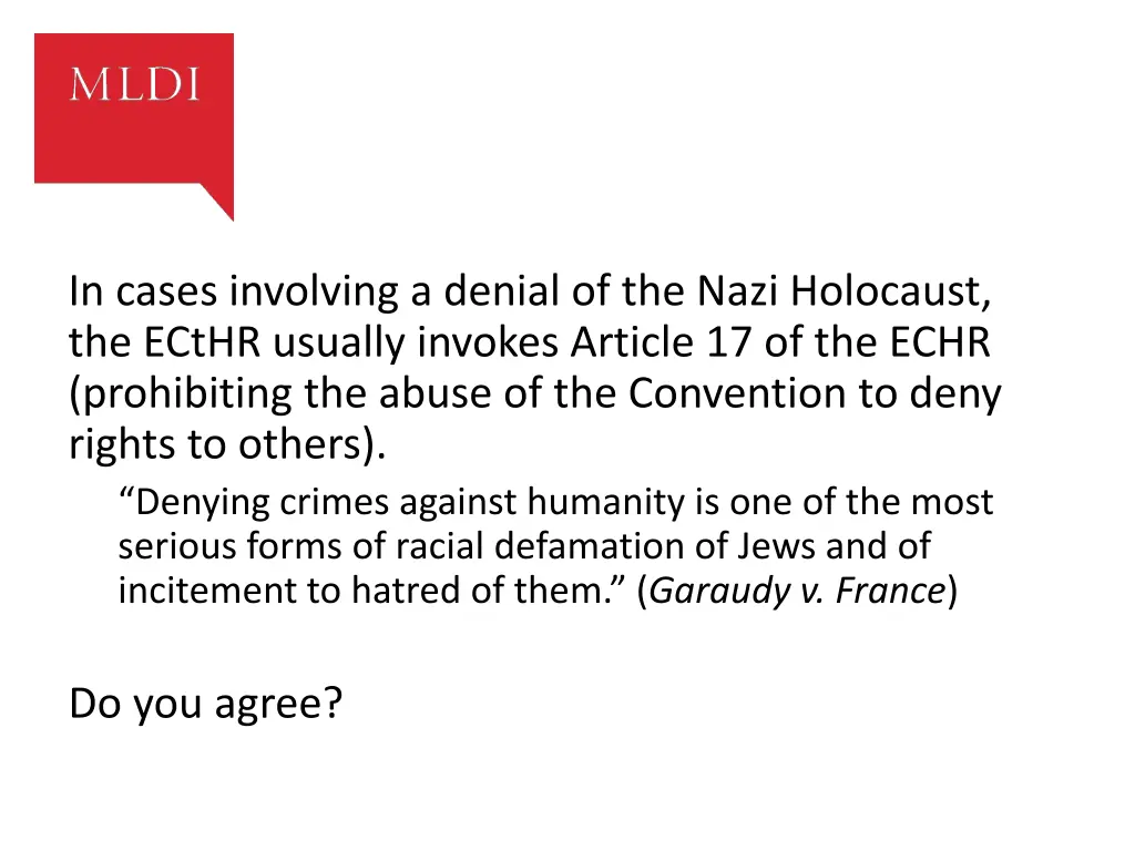 in cases involving a denial of the nazi holocaust