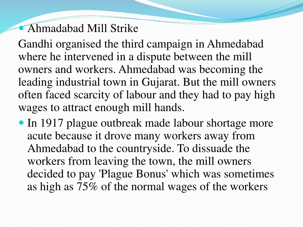 ahmadabad mill strike gandhi organised the third