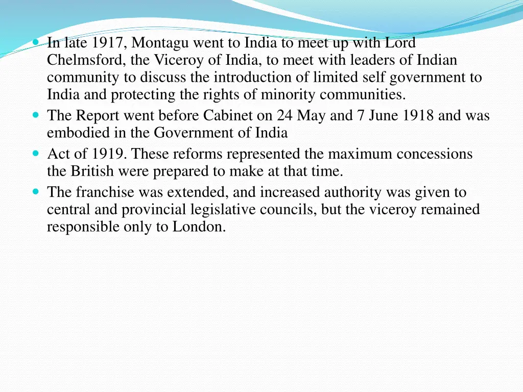 in late 1917 montagu went to india to meet