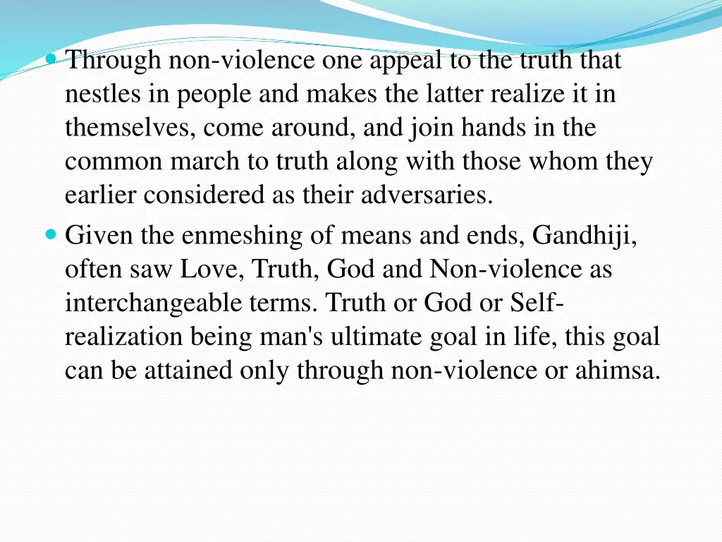 through non violence one appeal to the truth that