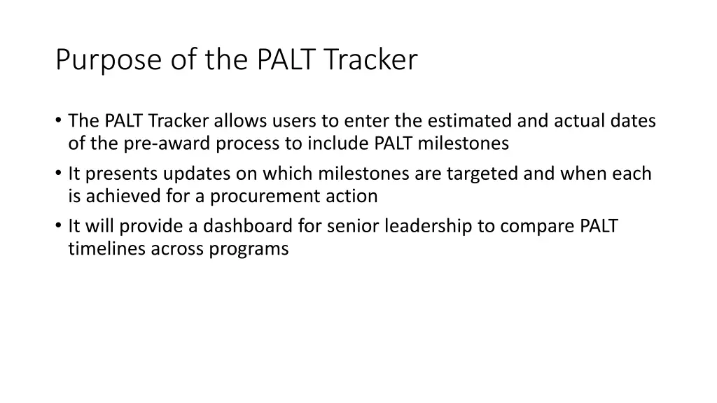 purpose of the palt tracker