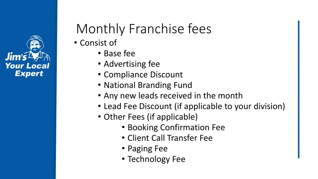 monthly franchise fees consist of base