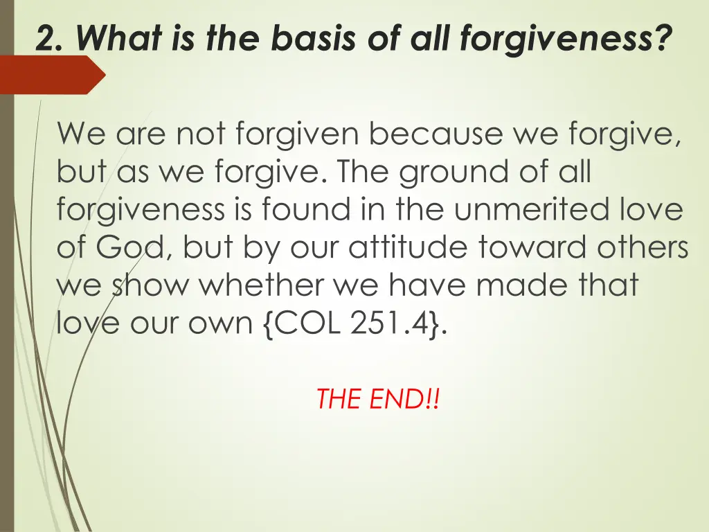 2 what is the basis of all forgiveness