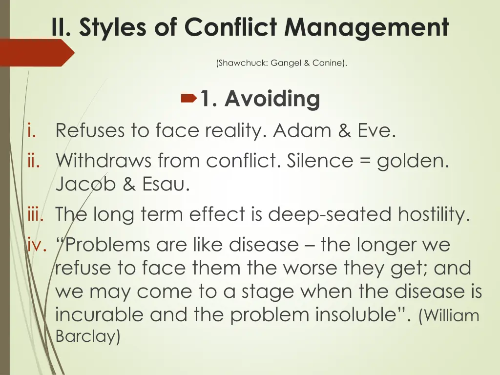 ii styles of conflict management