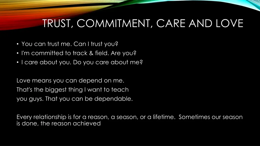 trust commitment care and love