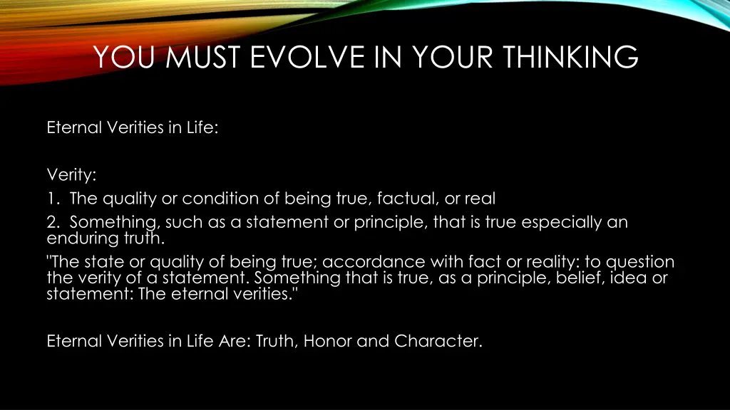 you must evolve in your thinking 5