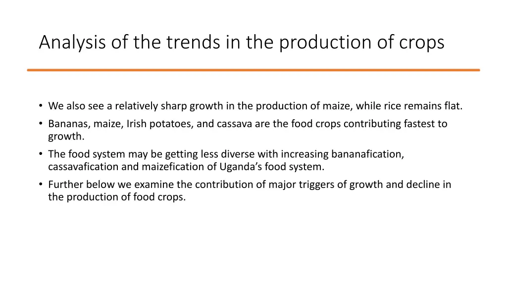 analysis of the trends in the production of crops