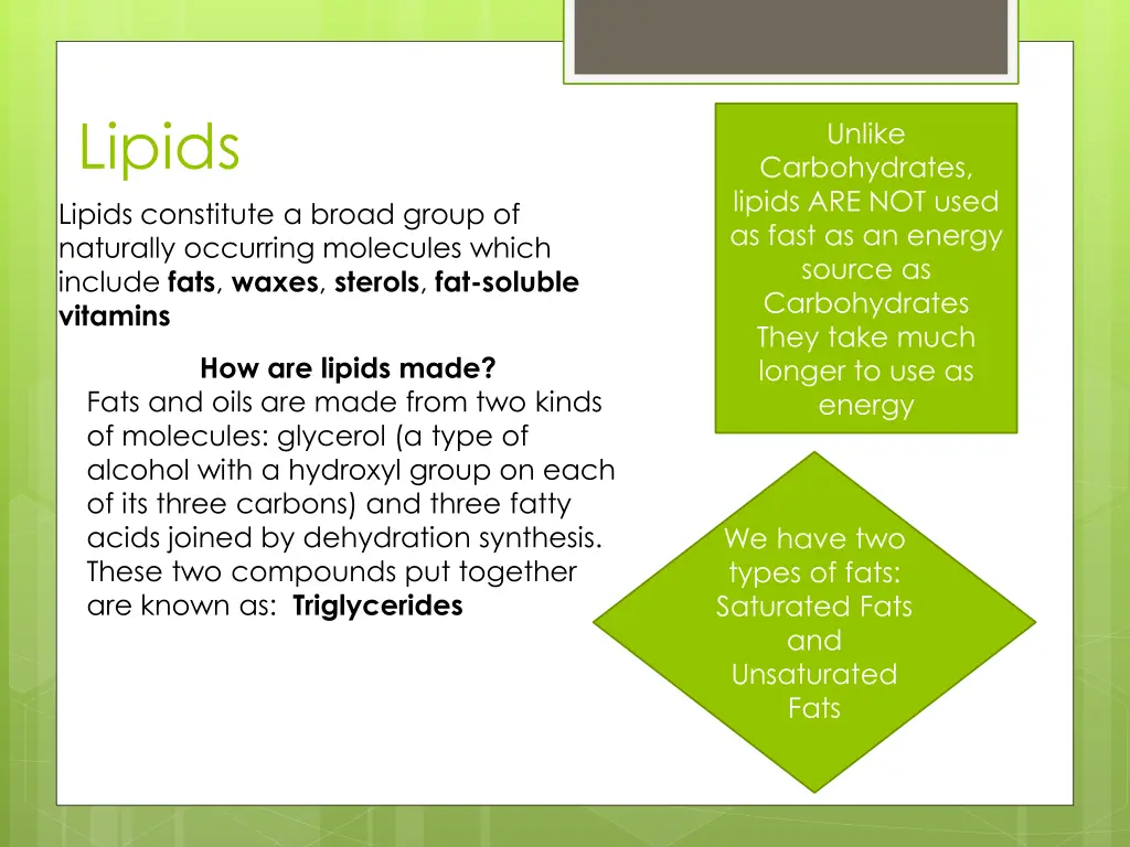 lipids lipids constitute a broad group