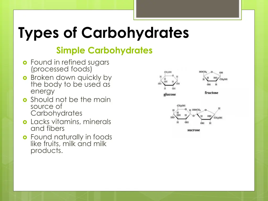 types of carbohydrates simple carbohydrates found