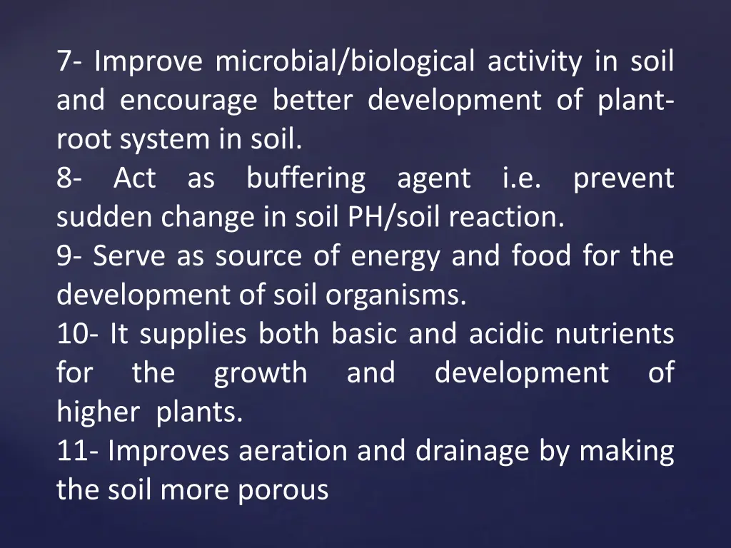 7 improve microbial biological activity in soil