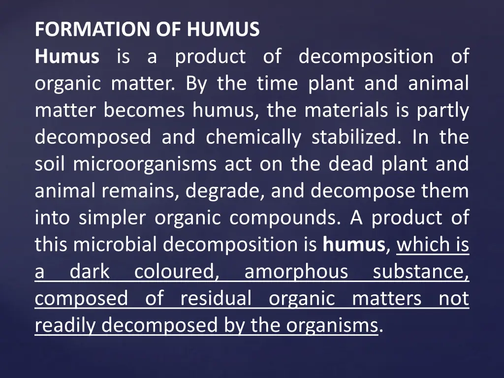 formation of humus humus is a product