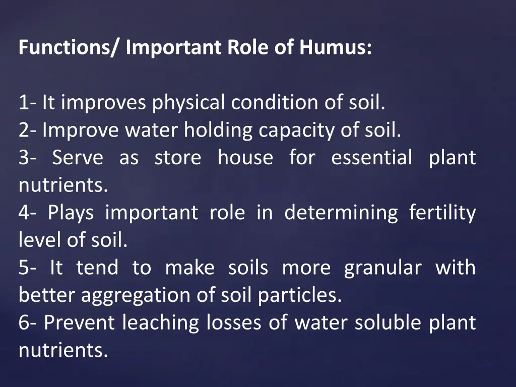 functions important role of humus