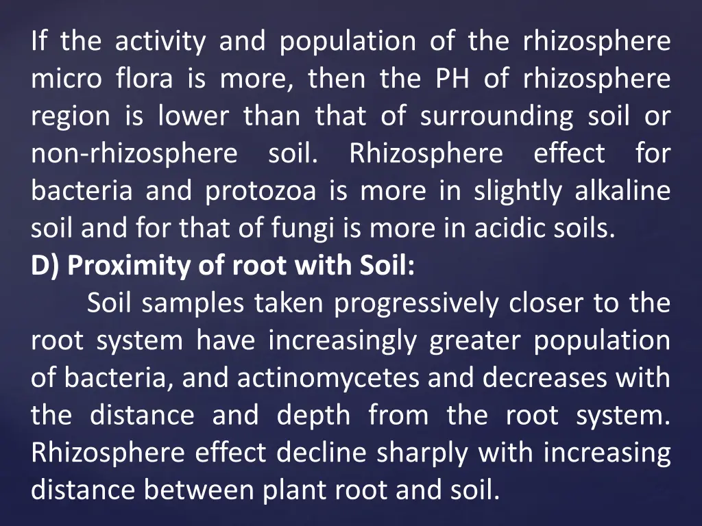 if the activity and population of the rhizosphere