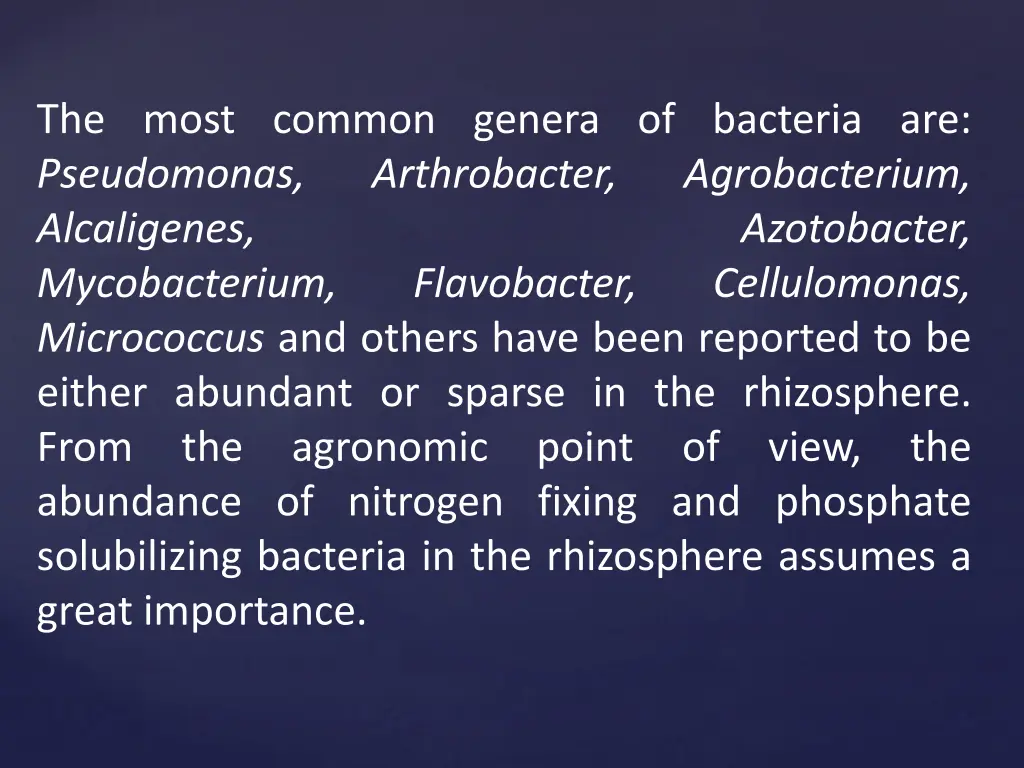 the most common genera of bacteria