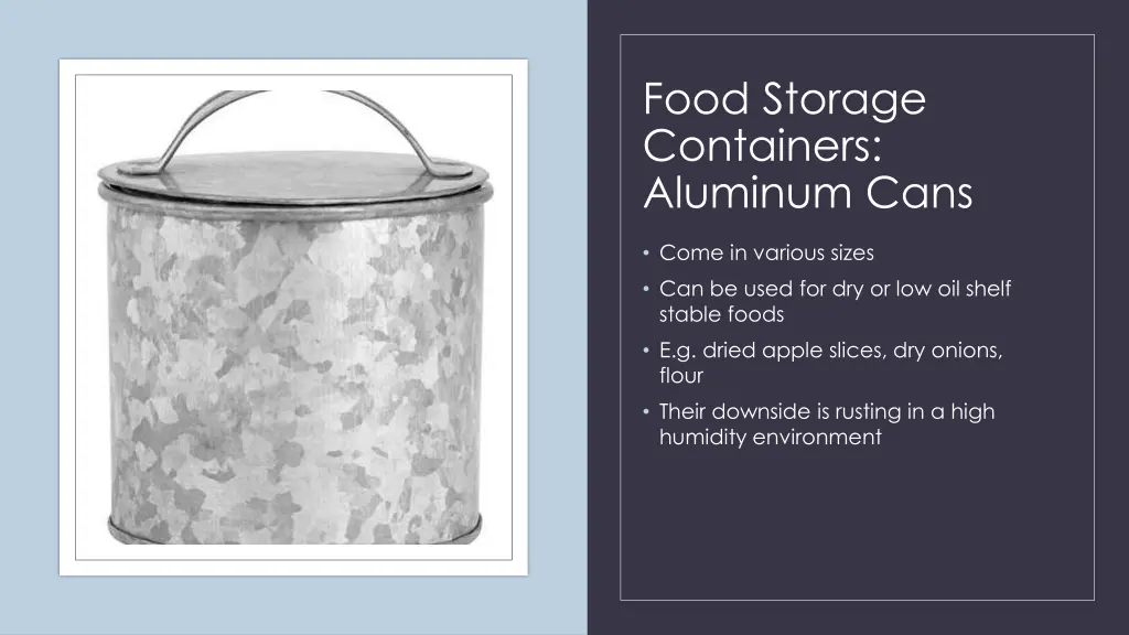 food storage containers aluminum cans