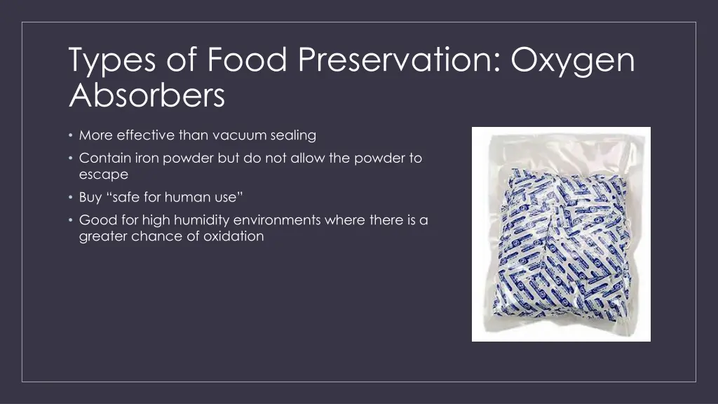 types of food preservation oxygen absorbers