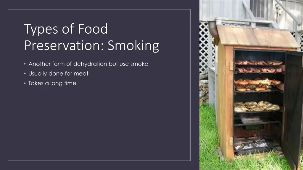 types of food preservation smoking