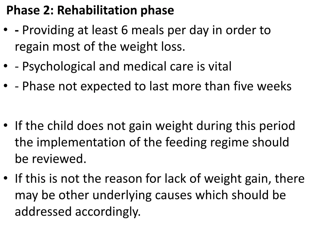 phase 2 rehabilitation phase providing at least