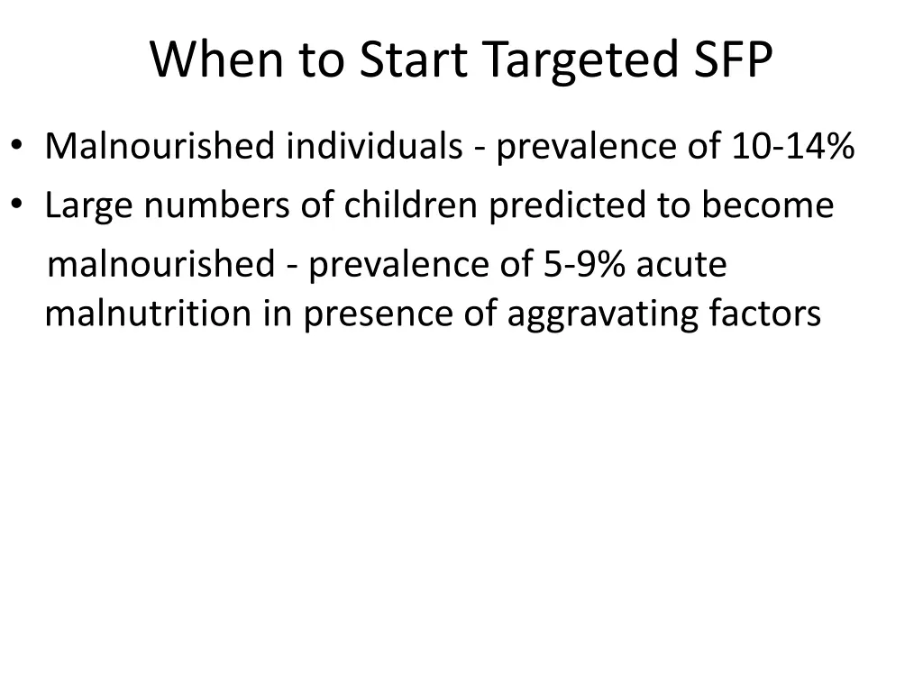 when to start targeted sfp