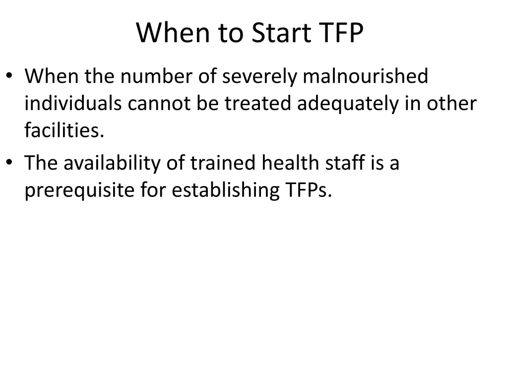 when to start tfp