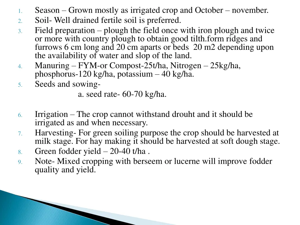 season grown mostly as irrigated crop and october 1