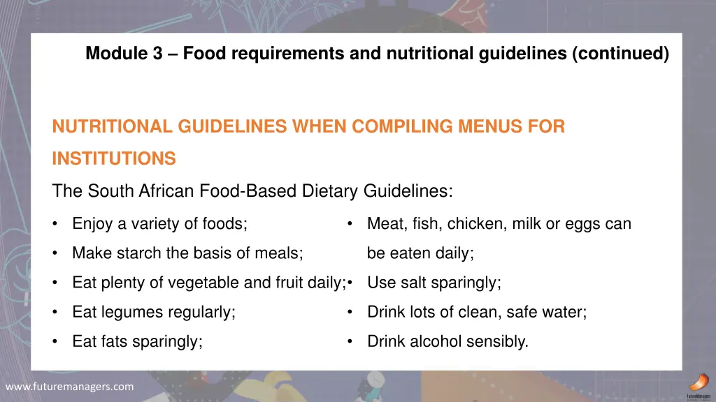 module 3 food requirements and nutritional 4