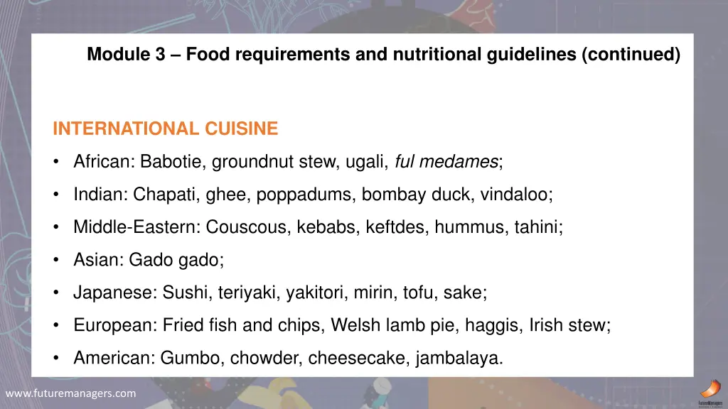 module 3 food requirements and nutritional 6