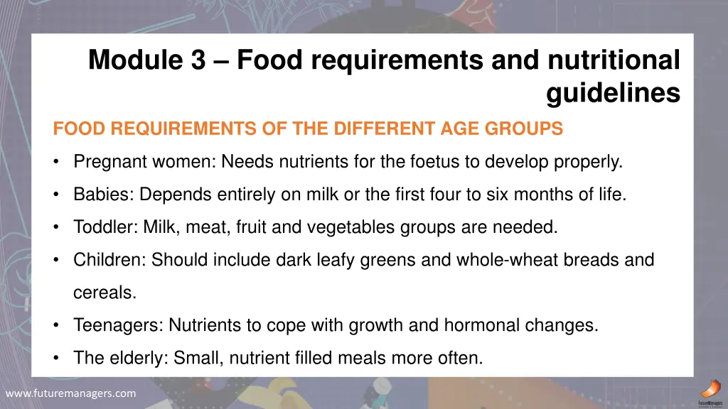 module 3 food requirements and nutritional