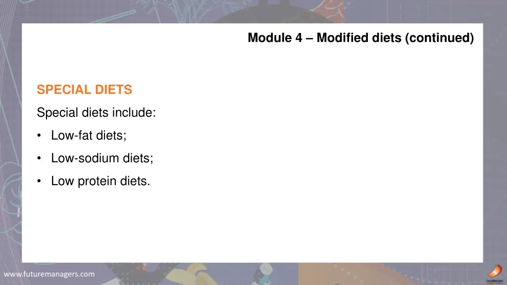 module 4 modified diets continued