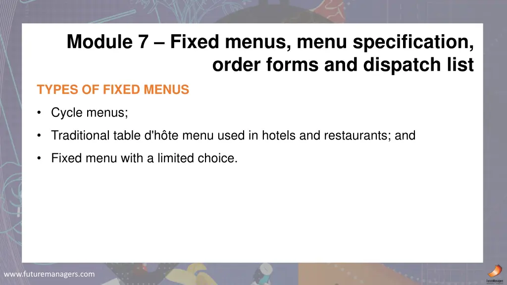 module 7 fixed menus menu specification order