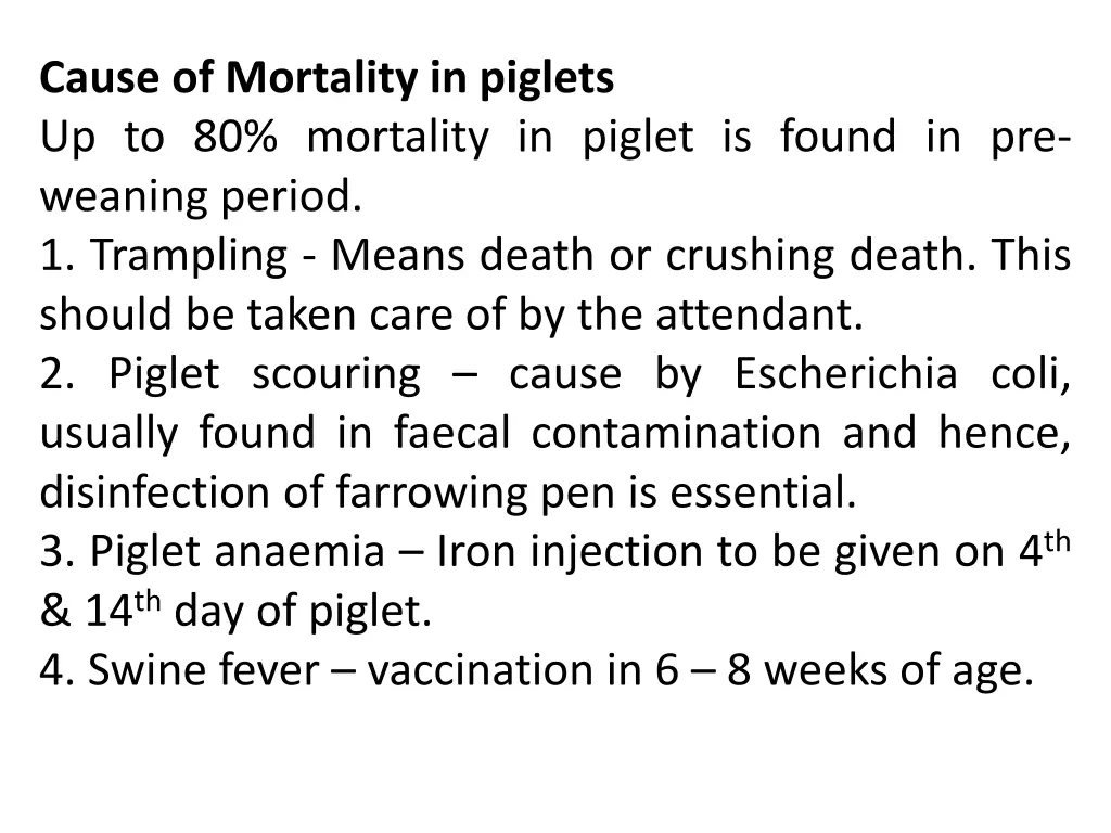 cause of mortality in piglets up to 80 mortality