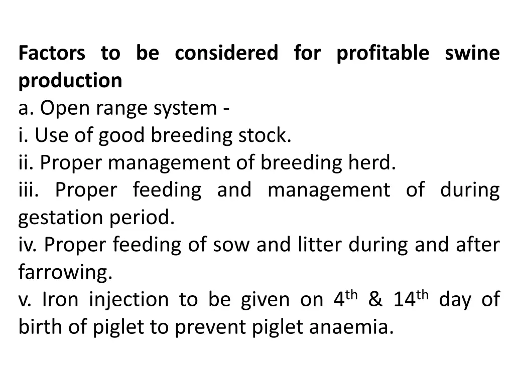 factors to be considered for profitable swine