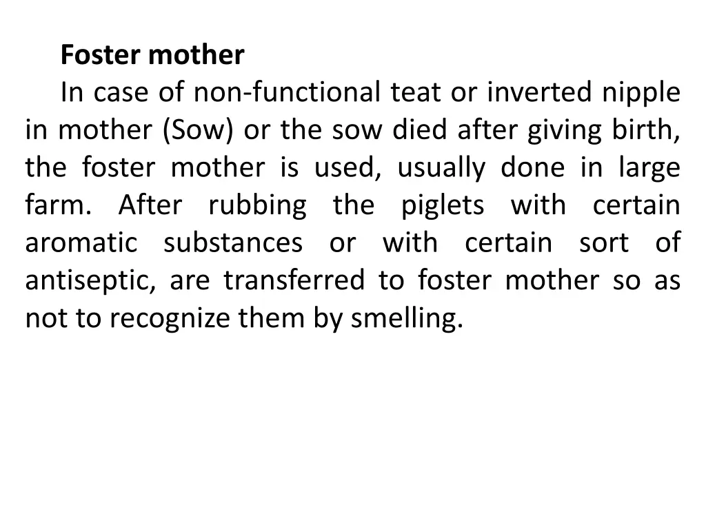 foster mother in case of non functional teat