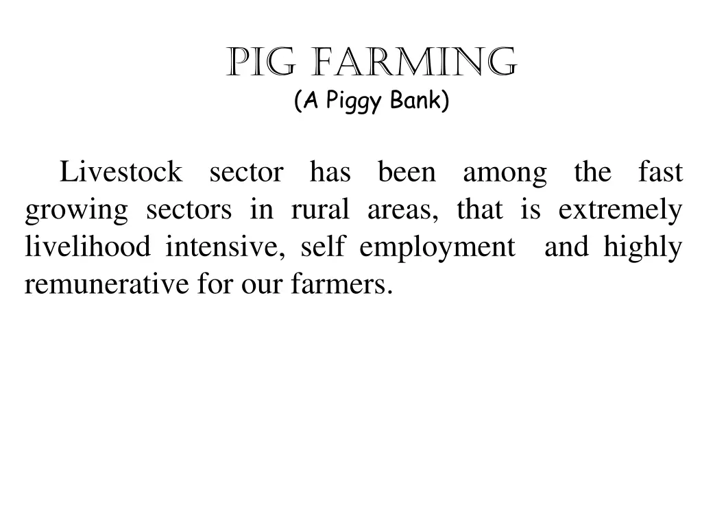 pig farming a piggy bank