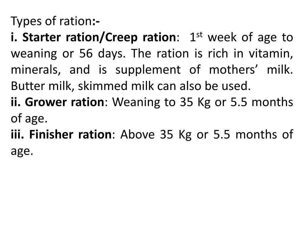 types of ration i starter ration creep ration