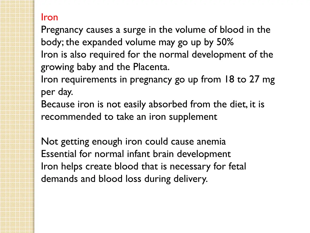 iron pregnancy causes a surge in the volume