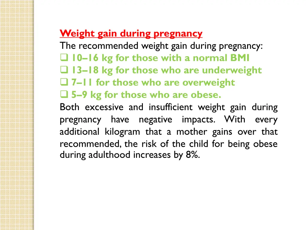 weight gain during pregnancy the recommended