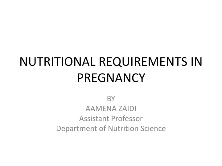 nutritional requirements in pregnancy