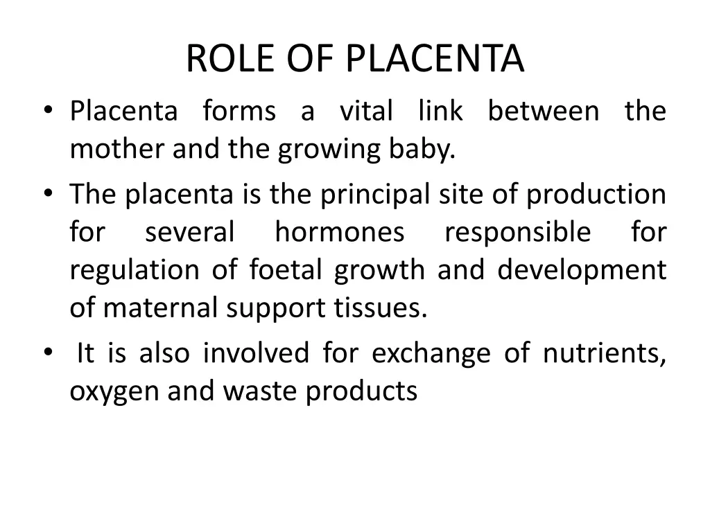 role of placenta placenta forms a vital link