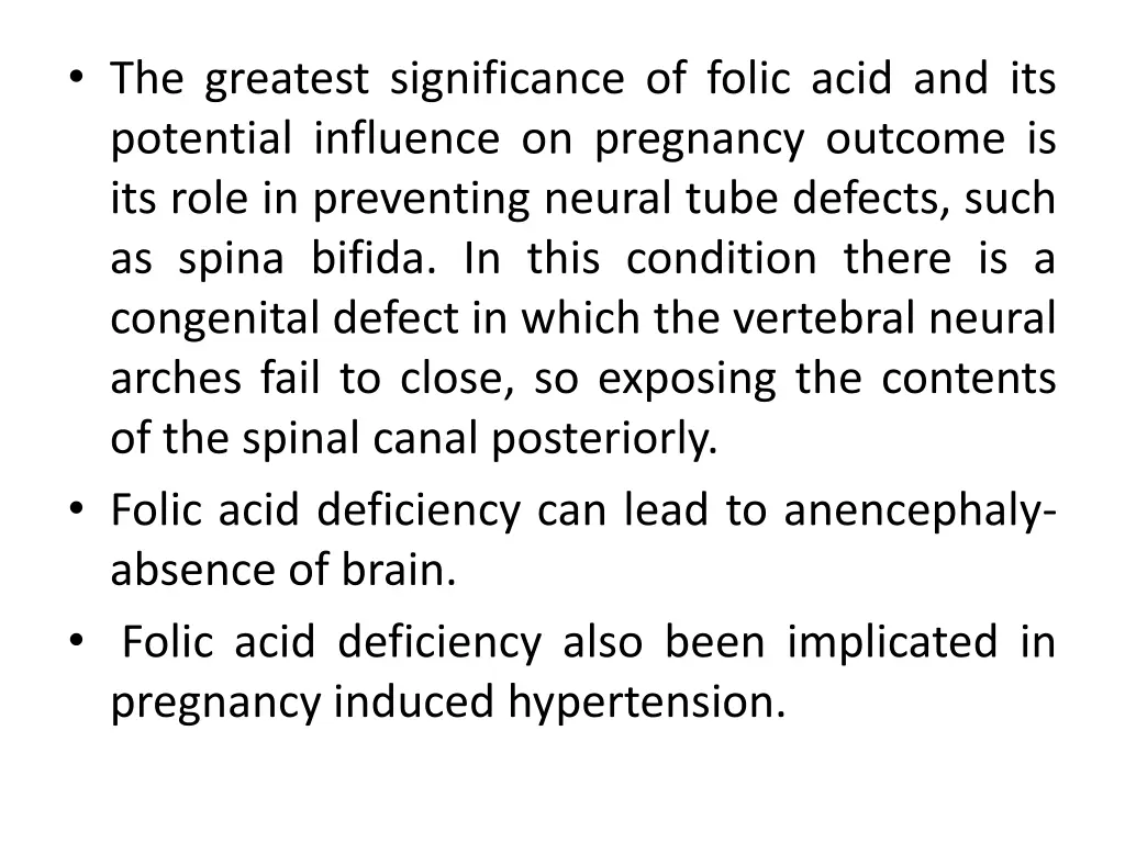 the greatest significance of folic acid