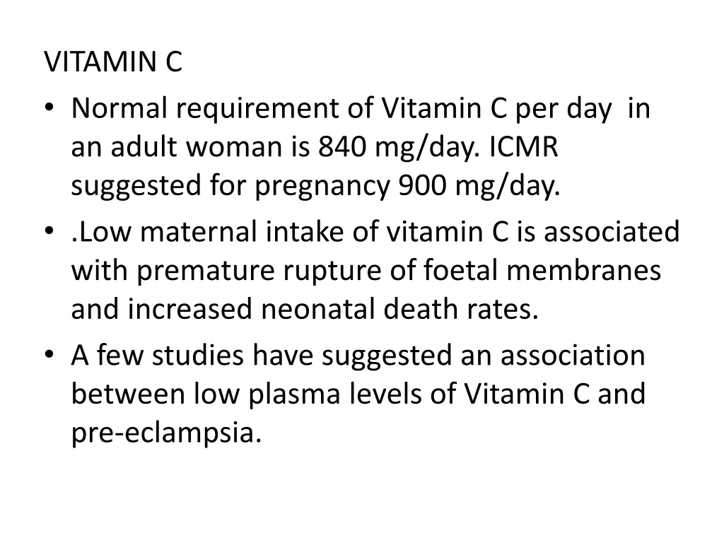 vitamin c normal requirement of vitamin